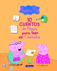 10 cuentos de Peppa para leer en 1 minuto