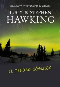 El tesoro cósmico (La clave secreta del universo 2)