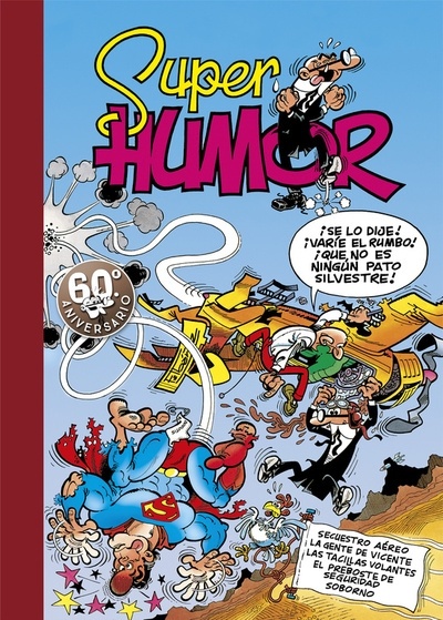 Secuestro aéreo (Súper Humor Mortadelo 11)