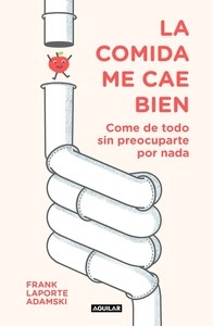 La comida me cae bien