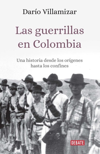 Las guerrillas en Colombia