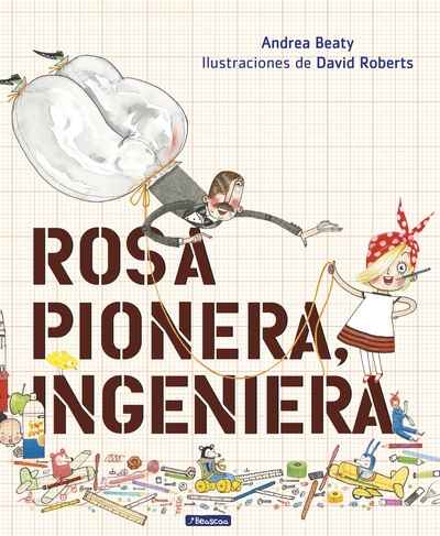 Rosa pionera, ingeniera
