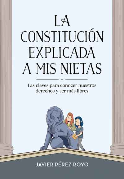 La Constitución explicada a mis nietas