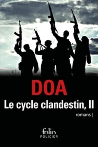 Le cycle clandestin - Tome 2, Pukhtu