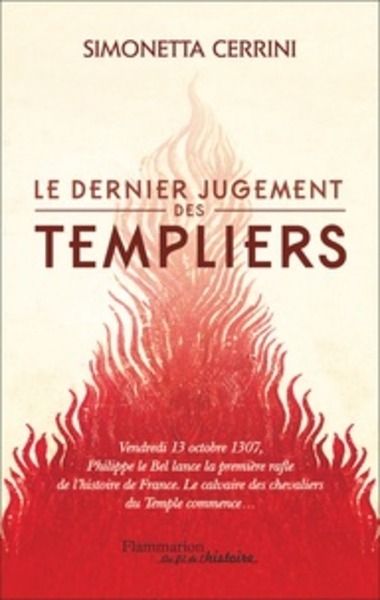 Le dernier jugement des Templiers