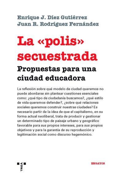 La "polis" secuestrada