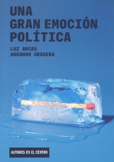 Una gran emoción política