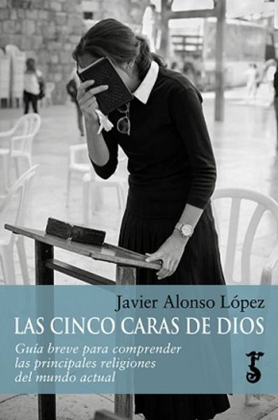 Las cinco caras de Dios