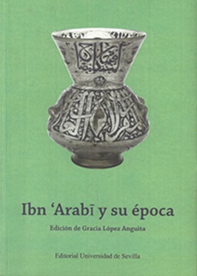 Ibn 'Arabi y su época