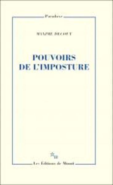 Pouvoirs de l'imposture