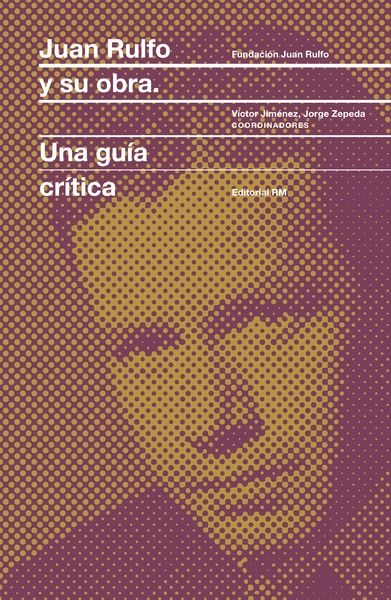 Juan Rulfo y su obra