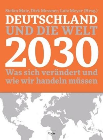 Deutschland und die Welt 2030