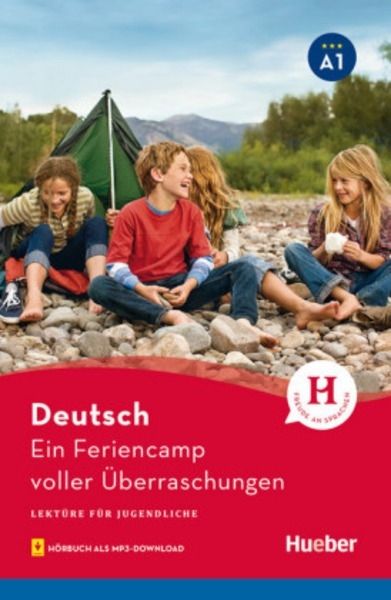 Ein Feriencamp voller Überraschungen. A1  + Hörbuch als MP3-Download