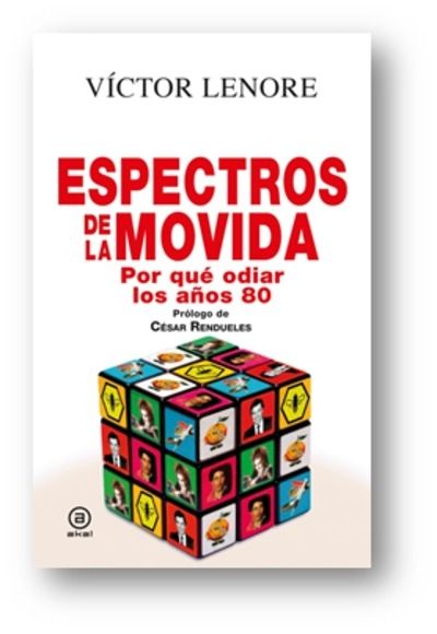 Espectros de la movida