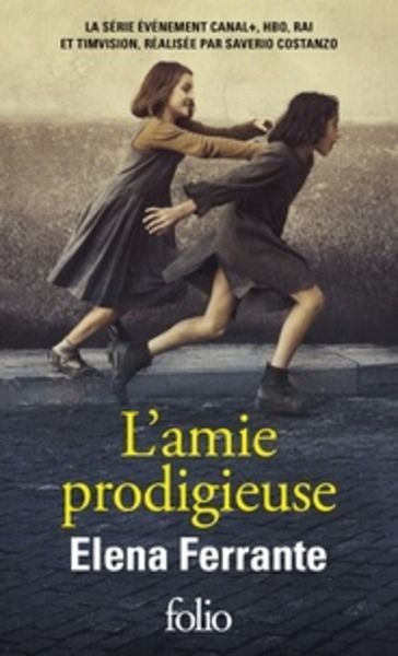 L'amie prodigieuse Tome 1