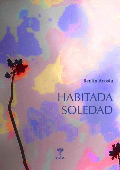 Habitada soledad