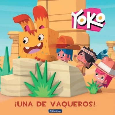 Yoko. ¡Una de vaqueros!