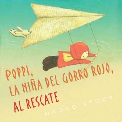 Poppi, la niña del gorro rojo, al rescate