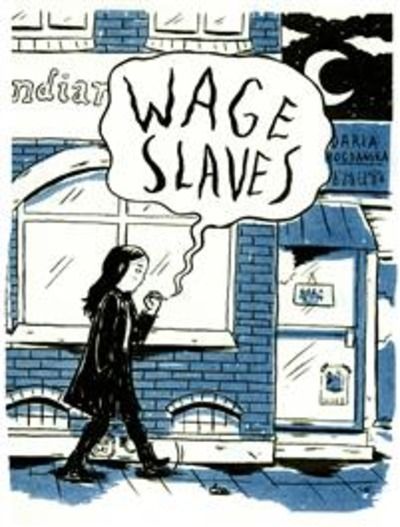 Wage Slaves : En memoar av en prekär migrantarbetare