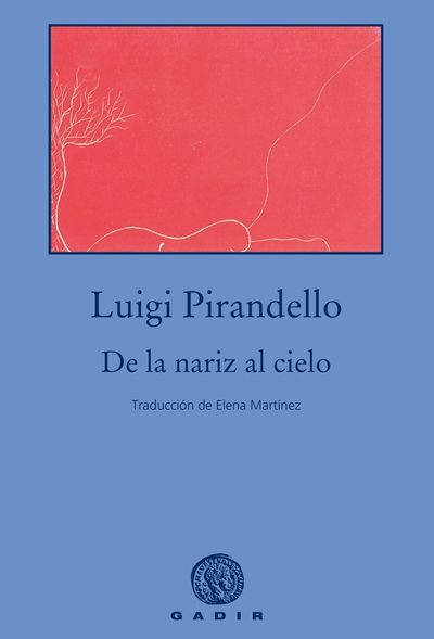 De la nariz al cielo