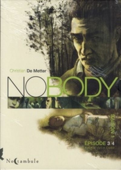 Nobody Saison 1 - Tomes 3 et 4