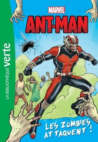 Antman, les zombies attaquent