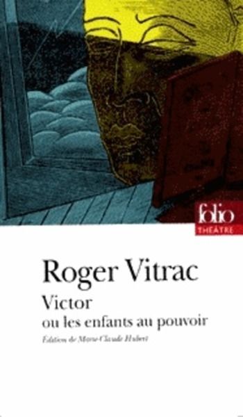 Victor ou Les enfants au pouvoir