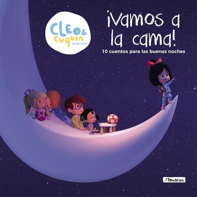 Vamos a la cama (Cleo y Cuquín. Primeras lecturas)