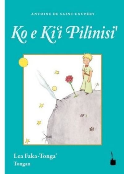 Ko e Ki'i Pilinisi (El Principito en idioma tongano)