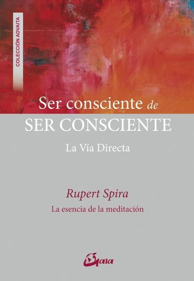 Ser consciente de ser consciente