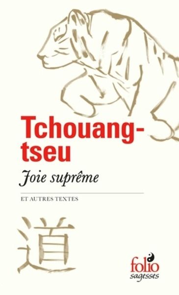 Joie suprême et autres textes