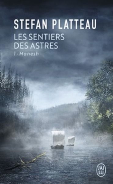 Les sentiers des astres Tome 1 Manesh