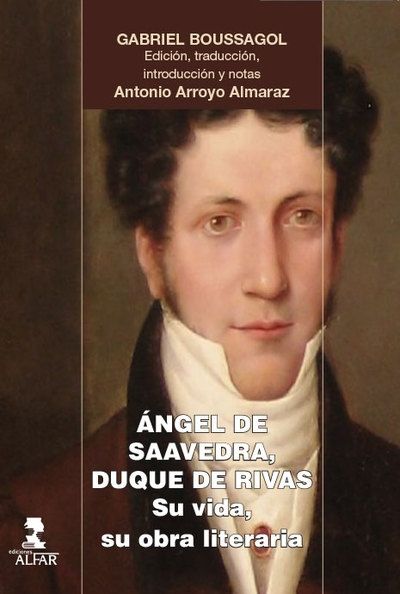 Ángel de Saavedra, Duque de Rivas