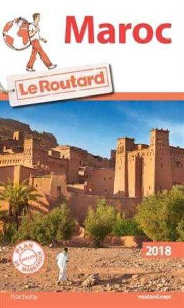 Maroc. Le Routard. Ed. 2018