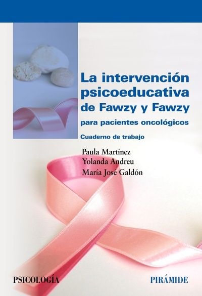 La intervención psicoeducativa de Fawzy y Fawzy para pacientes oncológicos