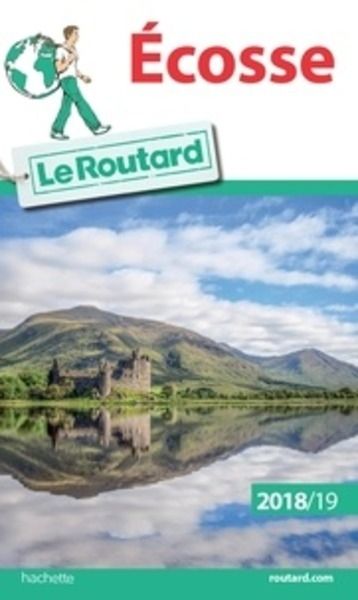 Ecosse. Le Routard. Edition 2018-2019