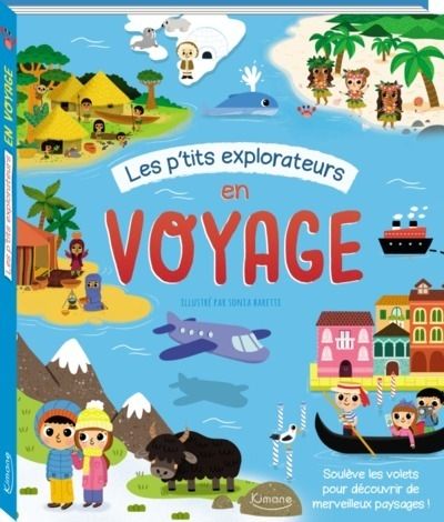 Les p'tits explorateurs en voyage