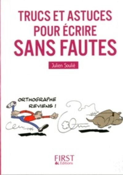 Trucs et astuces pour écrire sans faute