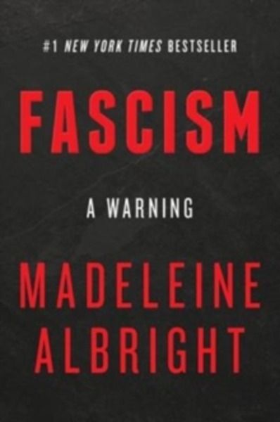 Fascism : A Warning