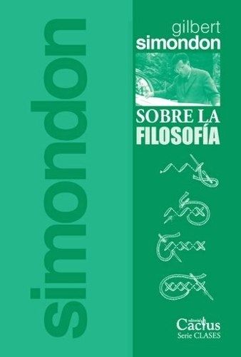 Sobre la filosofía (1950-1980)