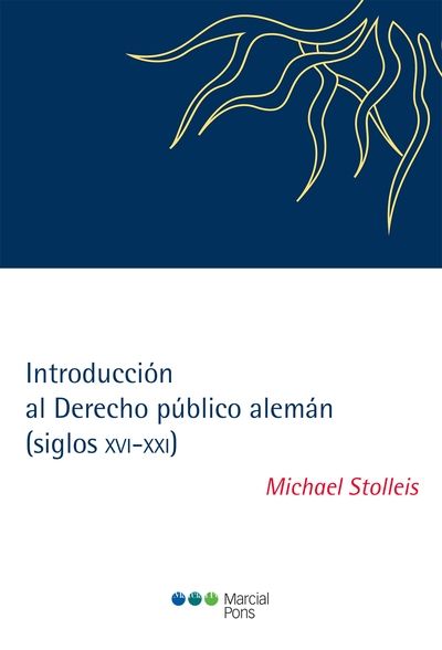 Introducción al Derecho público alemán (siglos XVI-XXI)