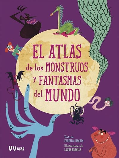 El atlas de los monstruos y fantasmas del mundo