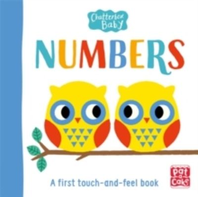 Chatterbox Baby: Numbers : A bright and bold touch-and-feel board book to share