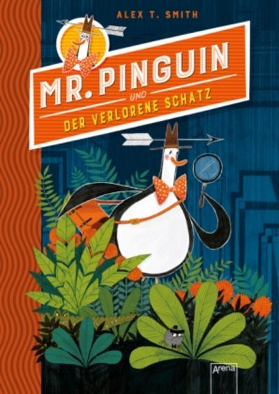 Mr. Pinguin und der verlorene Schatz