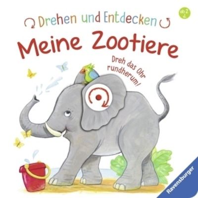 Drehen und Entdecken: Meine Zootiere