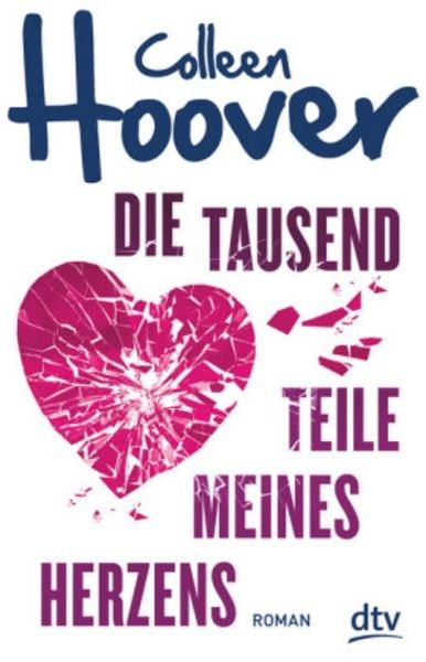 Die tausend Teile meines Herzens