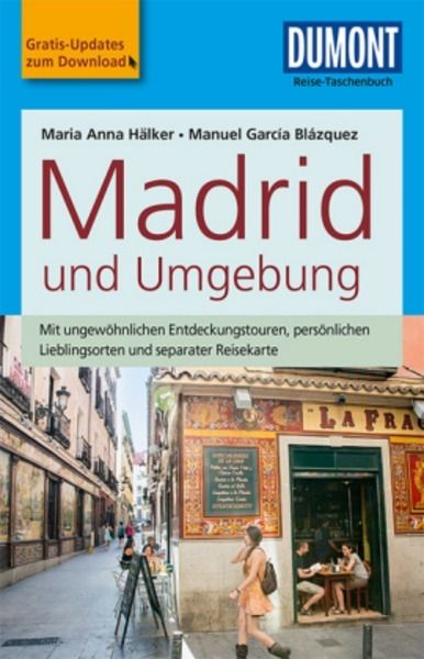 DuMont Reise-Taschenbuch Reiseführer Madrid und Umgebung