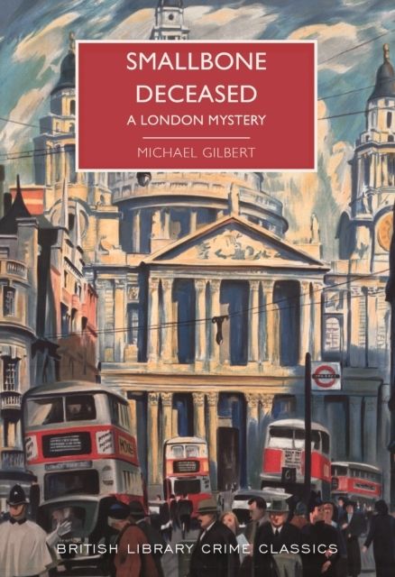 Smallbone Deceased : A London Mystery
