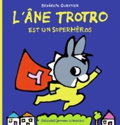 L'âne Trotro est un superhéros