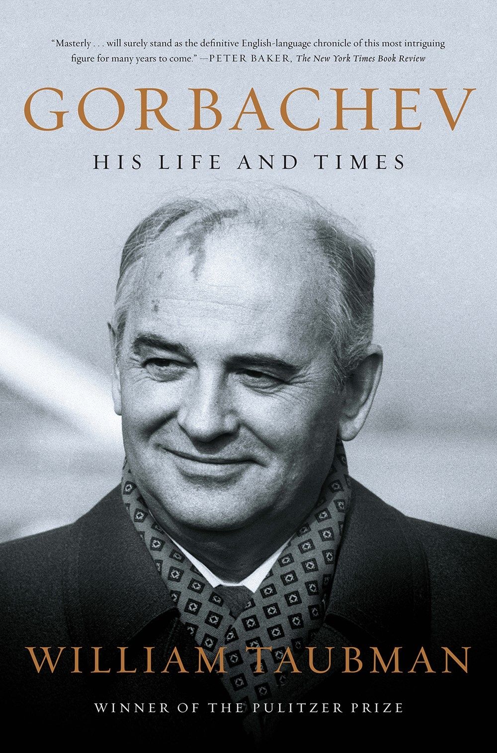 Gorbachev, His Life and Times